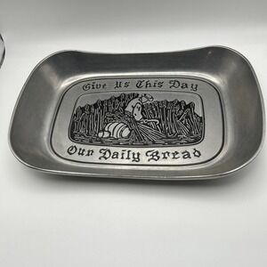 Vintage Wilton Armetale Pewter Bread Tray "Give Us This Day Our Daily Bread"